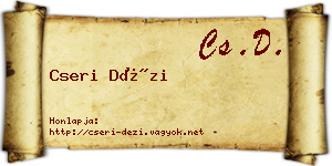 Cseri Dézi névjegykártya